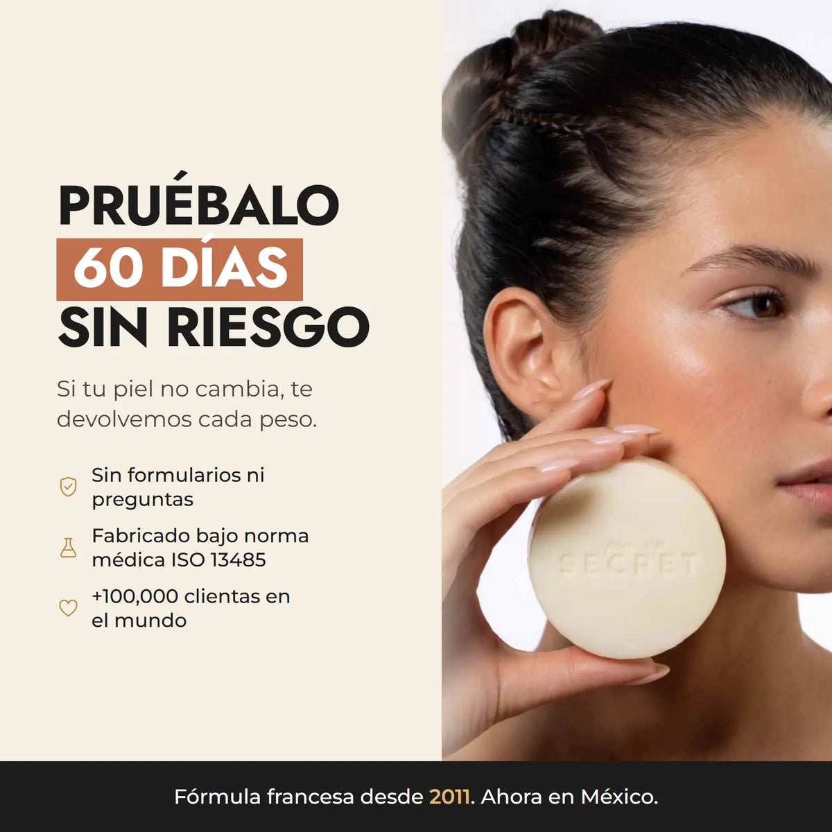 Pruébalo 60 días sin riesgo, con garantía de devolución